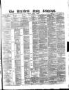 Bradford Daily Telegraph Monday 19 January 1880 Page 1