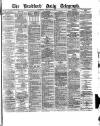 Bradford Daily Telegraph Thursday 19 February 1880 Page 1