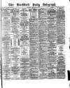 Bradford Daily Telegraph Saturday 28 February 1880 Page 1