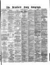 Bradford Daily Telegraph Thursday 10 June 1880 Page 1
