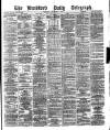 Bradford Daily Telegraph Thursday 02 September 1880 Page 1