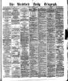Bradford Daily Telegraph Friday 01 October 1880 Page 1