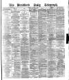 Bradford Daily Telegraph Tuesday 05 October 1880 Page 1
