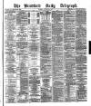 Bradford Daily Telegraph Tuesday 26 October 1880 Page 1