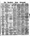 Bradford Daily Telegraph Friday 19 November 1880 Page 1