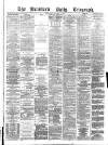Bradford Daily Telegraph Wednesday 05 January 1881 Page 1