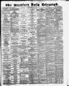 Bradford Daily Telegraph Tuesday 16 January 1883 Page 1