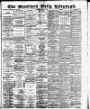 Bradford Daily Telegraph Thursday 12 April 1883 Page 1