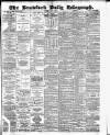 Bradford Daily Telegraph Tuesday 01 May 1883 Page 1