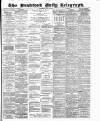 Bradford Daily Telegraph Wednesday 11 July 1883 Page 1