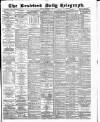 Bradford Daily Telegraph Tuesday 06 November 1883 Page 1