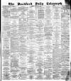 Bradford Daily Telegraph Thursday 20 December 1883 Page 1