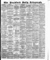 Bradford Daily Telegraph Saturday 13 September 1884 Page 1