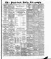 Bradford Daily Telegraph Wednesday 14 January 1885 Page 1