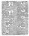 Bradford Daily Telegraph Saturday 28 February 1885 Page 2