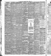 Bradford Daily Telegraph Tuesday 24 March 1885 Page 4