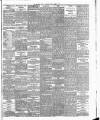 Bradford Daily Telegraph Monday 13 April 1885 Page 3