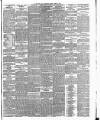 Bradford Daily Telegraph Tuesday 14 April 1885 Page 3