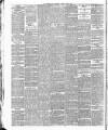 Bradford Daily Telegraph Tuesday 21 April 1885 Page 2