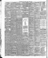 Bradford Daily Telegraph Tuesday 28 April 1885 Page 4
