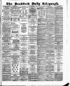 Bradford Daily Telegraph Tuesday 02 June 1885 Page 1