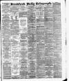Bradford Daily Telegraph Thursday 10 September 1885 Page 1