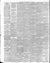 Bradford Daily Telegraph Friday 19 February 1886 Page 2