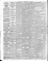 Bradford Daily Telegraph Thursday 25 February 1886 Page 2