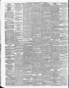 Bradford Daily Telegraph Saturday 13 March 1886 Page 2