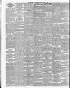 Bradford Daily Telegraph Monday 19 April 1886 Page 2