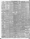 Bradford Daily Telegraph Wednesday 26 May 1886 Page 2