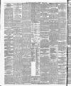 Bradford Daily Telegraph Wednesday 14 July 1886 Page 2