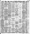 Bradford Daily Telegraph Thursday 21 October 1886 Page 1