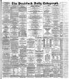 Bradford Daily Telegraph Monday 20 December 1886 Page 1