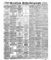 Bradford Daily Telegraph Monday 10 October 1887 Page 1