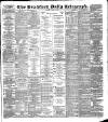 Bradford Daily Telegraph Tuesday 24 April 1888 Page 1