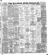 Bradford Daily Telegraph Thursday 17 May 1888 Page 1