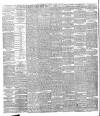 Bradford Daily Telegraph Saturday 19 May 1888 Page 2