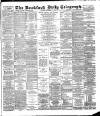 Bradford Daily Telegraph Saturday 29 September 1888 Page 1