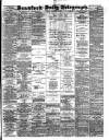 Bradford Daily Telegraph Friday 08 February 1889 Page 1