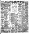Bradford Daily Telegraph Thursday 28 February 1889 Page 1