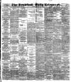 Bradford Daily Telegraph Tuesday 12 March 1889 Page 1