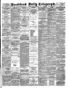 Bradford Daily Telegraph Friday 14 June 1889 Page 1