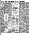 Bradford Daily Telegraph Thursday 08 August 1889 Page 1
