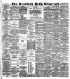 Bradford Daily Telegraph Friday 18 October 1889 Page 1