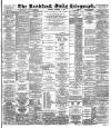 Bradford Daily Telegraph Thursday 14 November 1889 Page 1