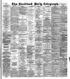 Bradford Daily Telegraph Tuesday 20 May 1890 Page 1