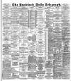 Bradford Daily Telegraph Thursday 03 July 1890 Page 1