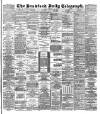 Bradford Daily Telegraph Friday 14 November 1890 Page 1