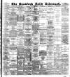 Bradford Daily Telegraph Saturday 20 February 1892 Page 1